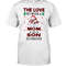 The Love Between A Mom And Son shirt, Mom Shirt, Mother's day shirt. Gift For Mom Shirt, Unisex T-Shirt