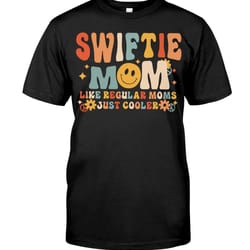 swiftie mom like regular moms just cooler shirt, mom shirt, mother's day shirt. gift for mom shirt, unisex t-shirt