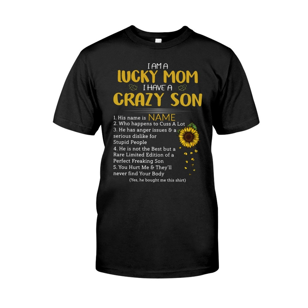 I Am A Lucky Mom shirt, Mom Shirt, Mother's day shirt. Gift For Mom Shirt, Unisex T-Shirt