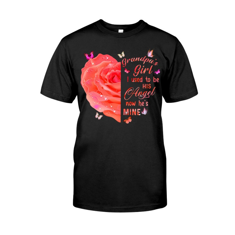 Grandpa' s Girl - I Used To Be His Angel Now He's Mine- Angel Grandpa Shirt, Trending shirt, Unisex shirt