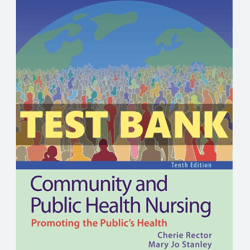 Test Bank for Community and Public Health Nursing 10th Edition by Rector PDF | Instant Download | Full Test Bank