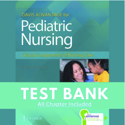 Test Bank for Davis Advantage for Pediatric Nursing: Critical Components of Nursing Care, 3rd Edition by Kathryn Rudd