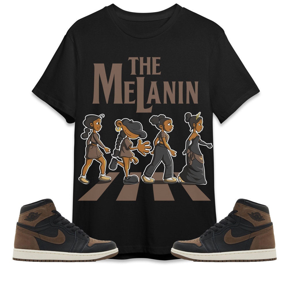 The Melanin Unisex Tees Jordan 1 Palomino Sweatshirt to match Sneaker, Outfit Birthday Girl match Jordan Tees.jpg