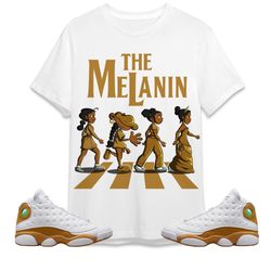 the melanin unisex tees jordan 13 wheat sweatshirt