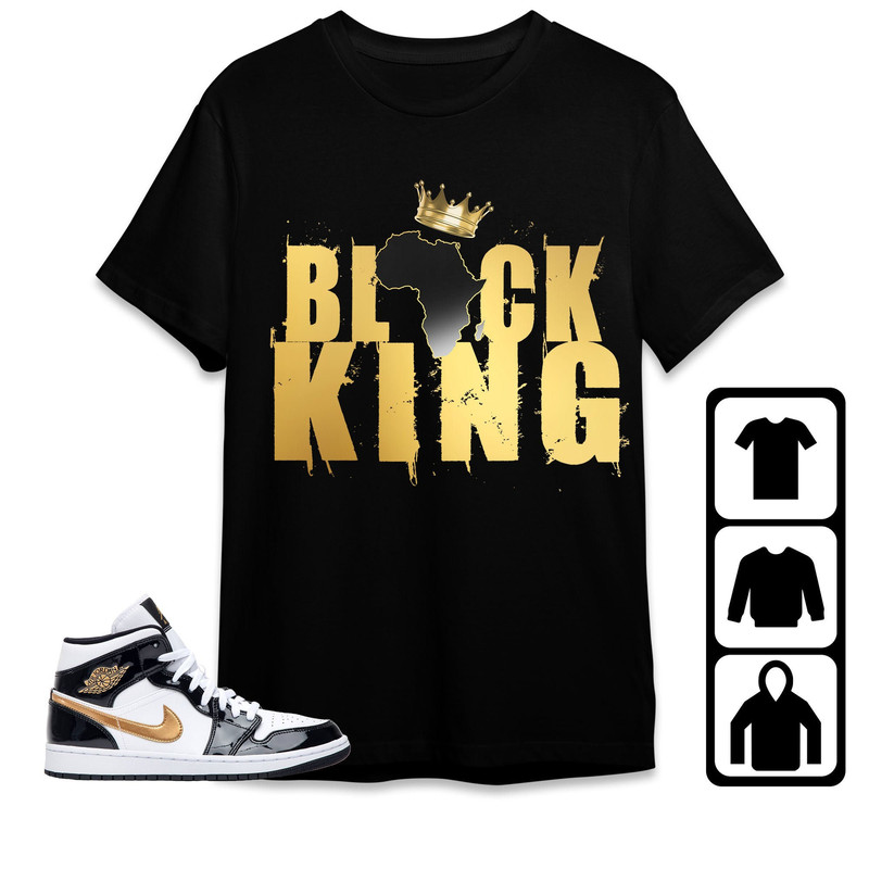 Black King Crown Unisex Tees Jordan 1 Mid SE Black Gold Sweatshirt match Sneaker, Outfit Mid SE Black Gold 1s Hoodie.jpg