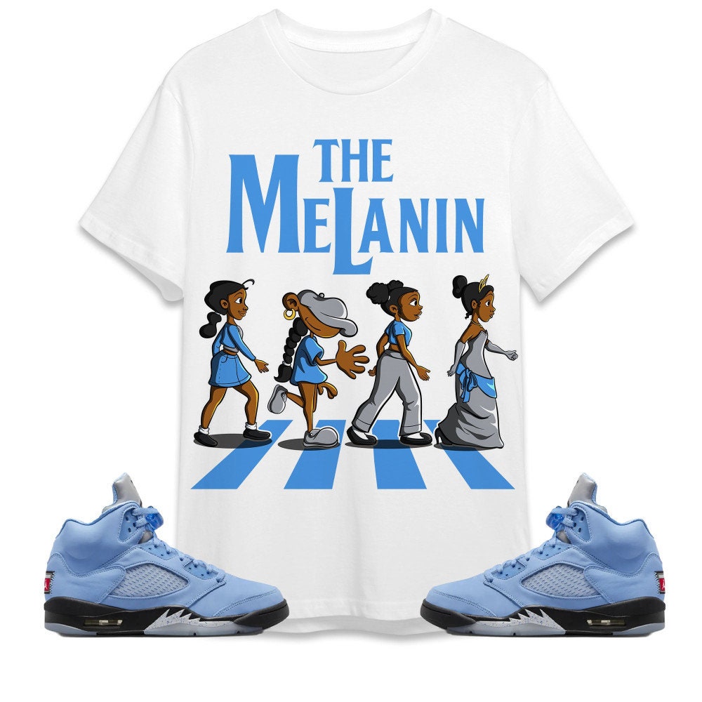The Melanin Unisex Tees Jordan 5 University Blue Sweatshirt to match Sneaker, Outfit Birthday Girl match Jordan Tees.jpg