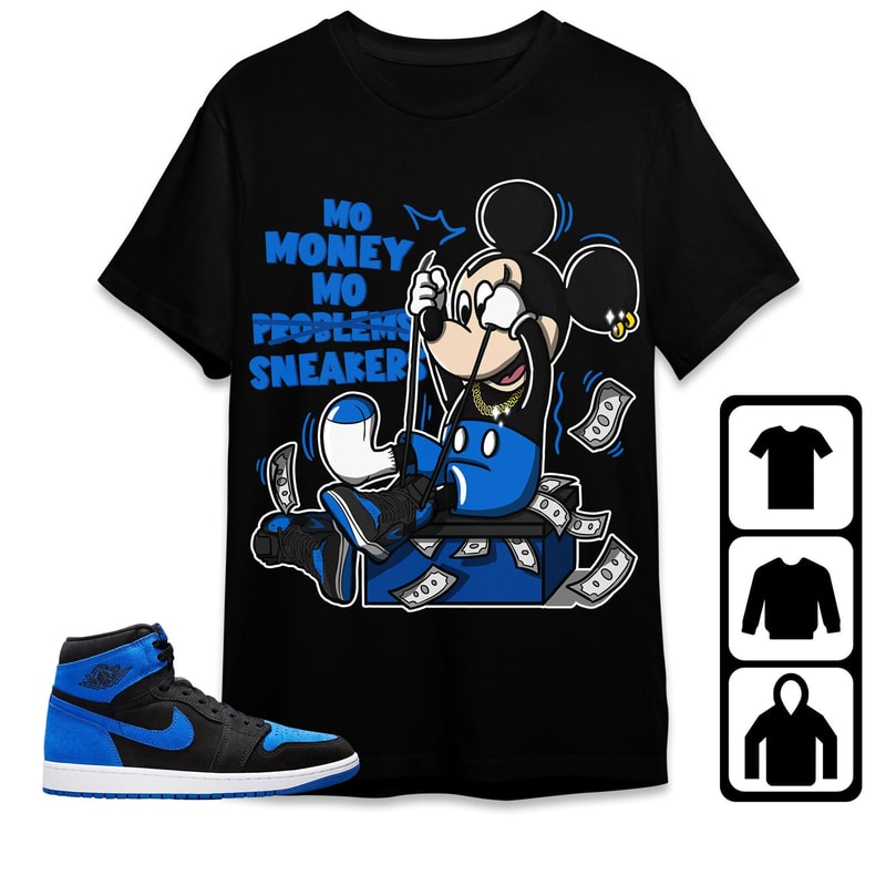 Mo Money Mickey Unisex Tees Jordan 1 Royal Reimagined, Shirt to match Sneaker, Outfit Party Birthday Tees.jpg