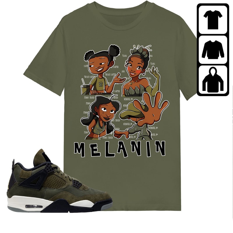 Jordan 4 SE Craft Medium Olive Unisex Shirt, Sweatshirt, Hoodie, MELANIN Sisters, Shirt To Match Sneaker In Military Green.jpg