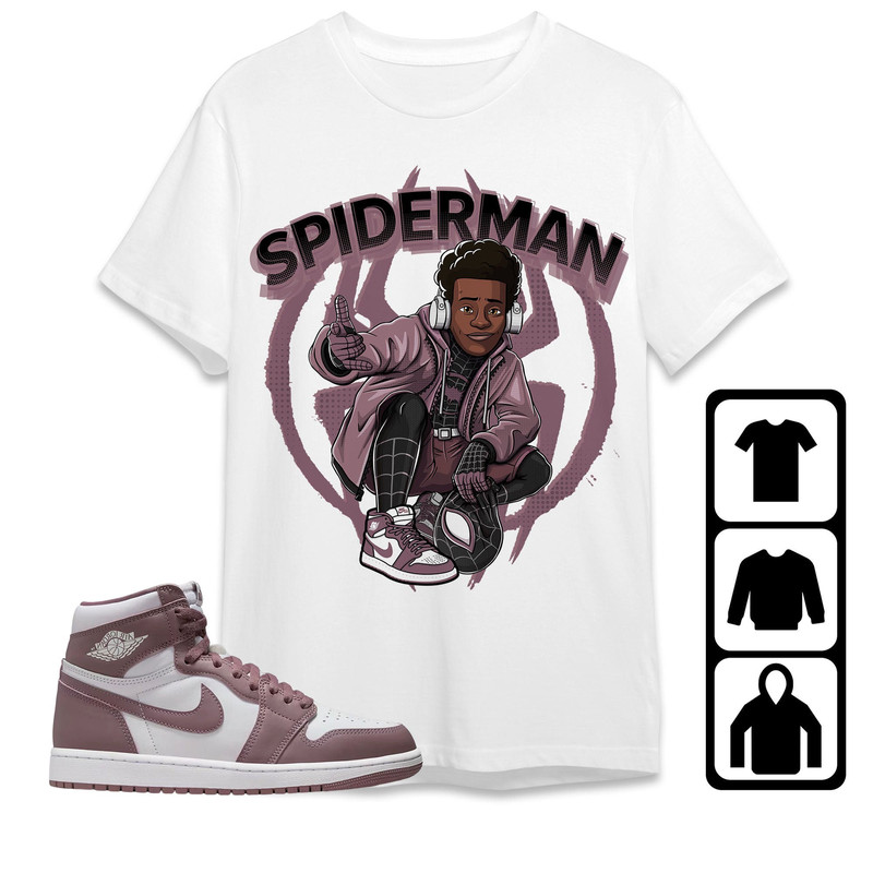 Spiderman Miles  Unisex Tees Jordan 1 High OG Mauve Sweatshirt Match Sneaker, Outfit  High OG Mauve Birthday hoodie Gift Firends.jpg