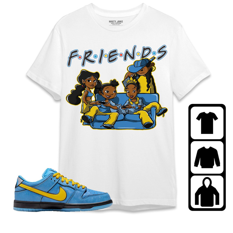 Melanin Friends Sisters Unisex Tees SB Dunk Bubbles Sweatshirt to match Sneaker, Outfit Dunk Bubbles Birthday Gift.jpg