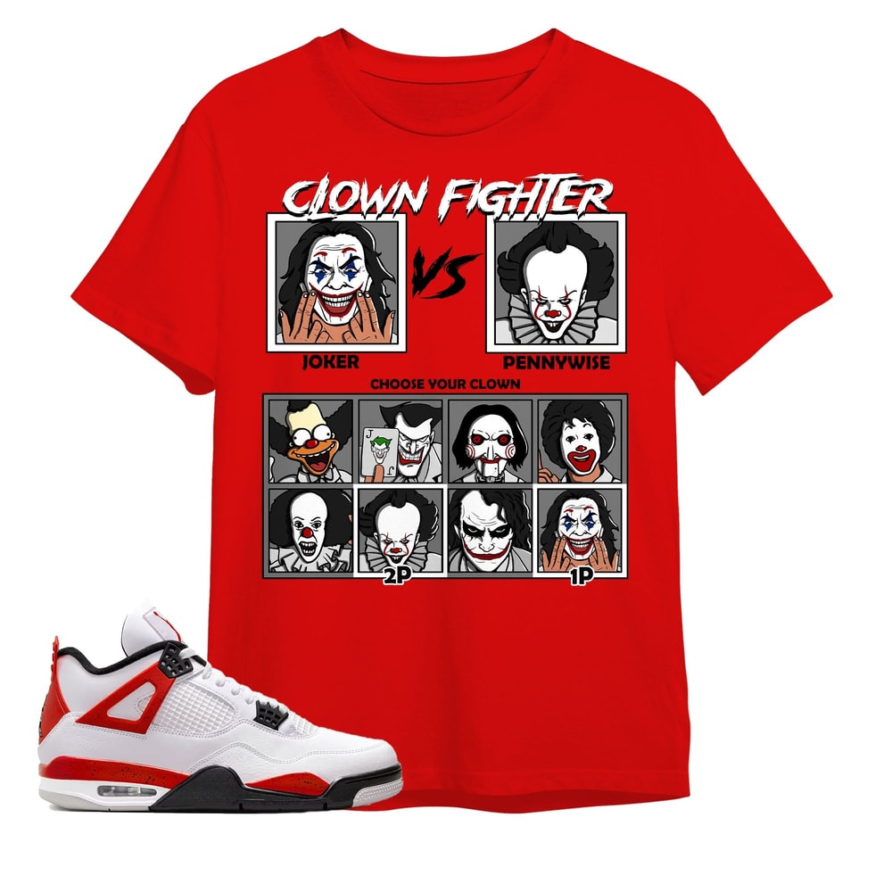 AJ 4 Red Cement Unisex Color T-Shirt, Tee, Clowns Fighter, Shirt To Match Sneaker - Red Shirt.jpg
