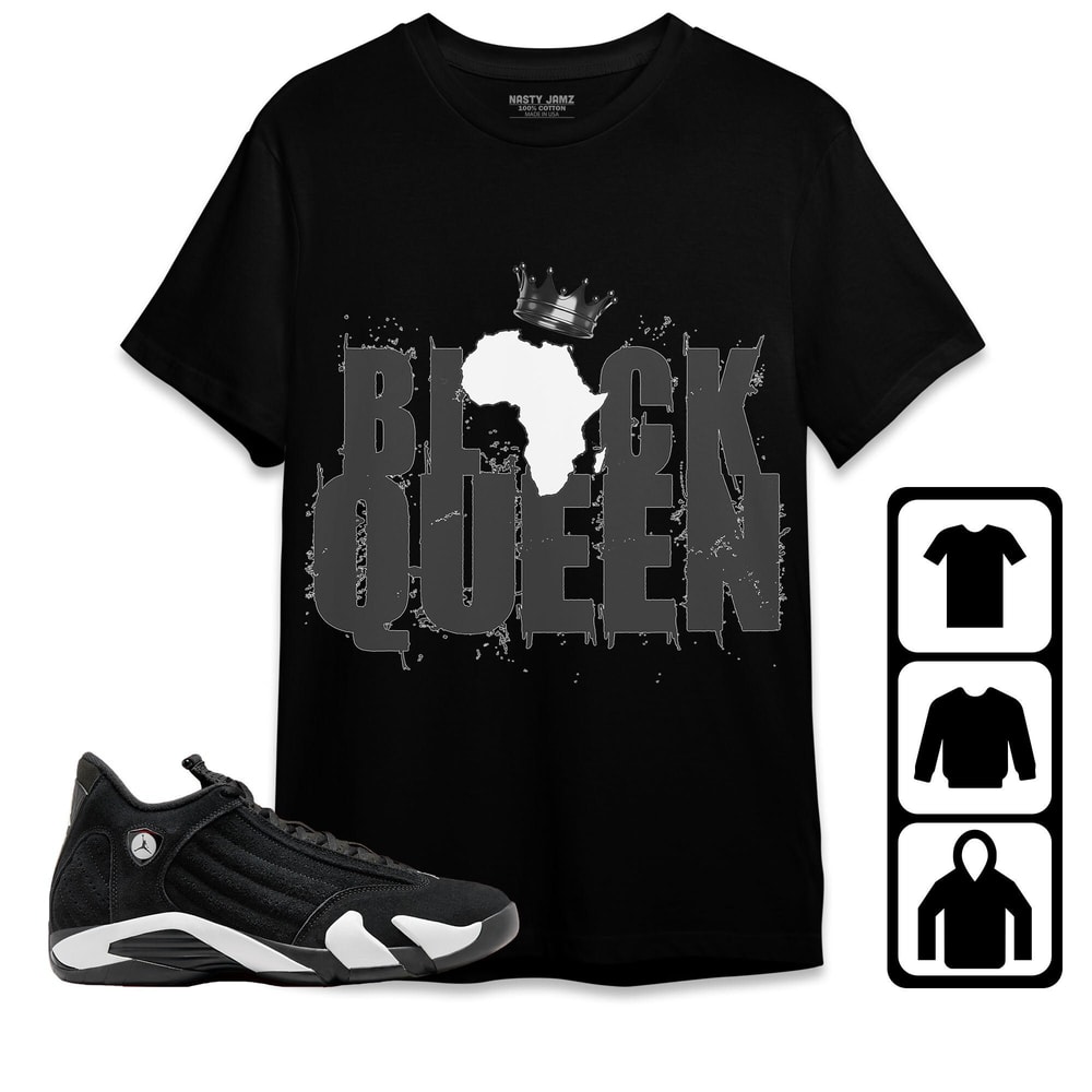 Jordan 14 Black White Unisex Shirt, Kid, Toddler, Sweatshirt, Hoodie, Black Queen Crown, Shirt To Match Sneaker.jpg