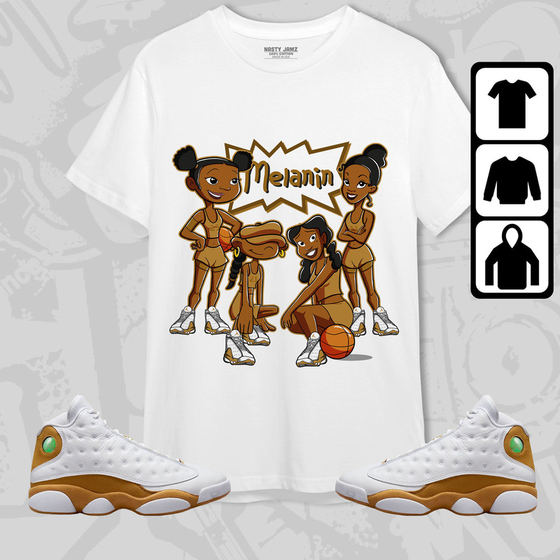 Basketball Melanin Team Sweatshirt Jordan 13 Wheat match Tees Birthday Gift, Outfit Wheat 6s Hoodie.jpg