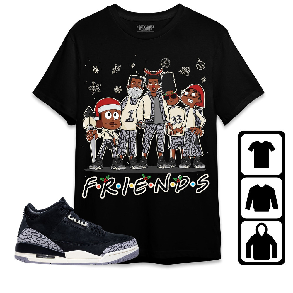 Melanin Boys Friends Xmas Unisex Tees Jordan 3 Off Noir, Sweatshirt to match Sneaker, Outfit Birthday Gift.jpg