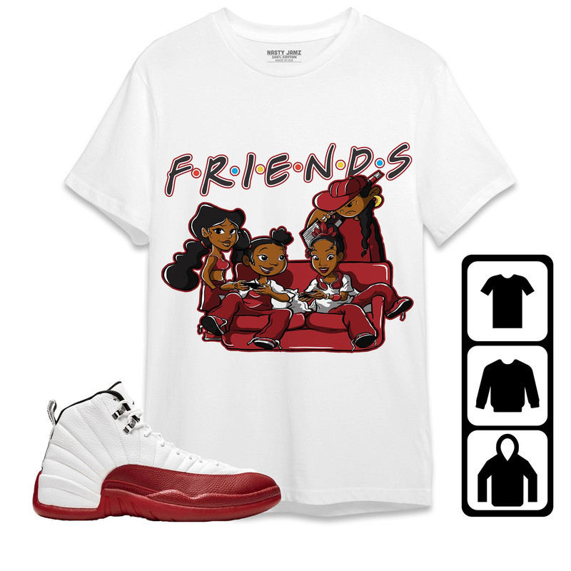 Melanin Friends Sisters Unisex Tees Jordan 12 Cherry, Shirt to match Sneaker, Outfit Party match Cherry 12s Hoodie.jpg