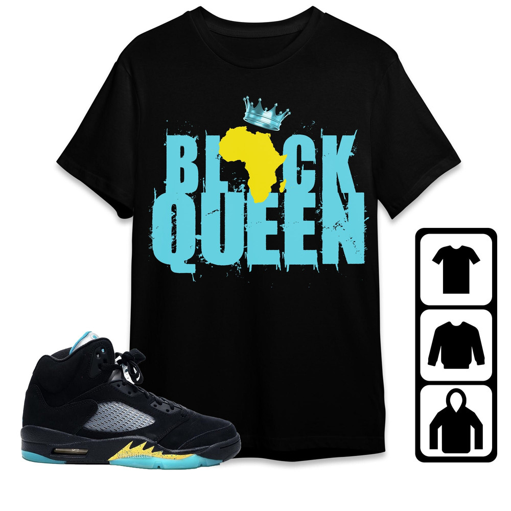 AJ 5 Aqua Unisex T-Shirt, Tee, Sweatshirt, Hoodie, Black Queen Crown, Shirt To Match Sneaker.jpg