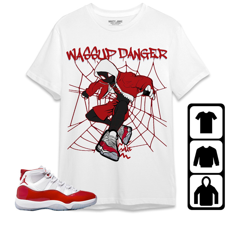 Jordan 11 Cherry Unisex Shirt, Kid, Toddles Actions Wassup Danger Spider Man, Shirt To Match Sneaker.jpg