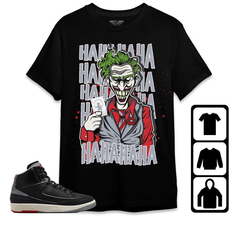 Jordan 2 Black Cement Unisex Shirt, Kid, Toddles Joker Hahaha, Shirt To Match Sneaker.jpg