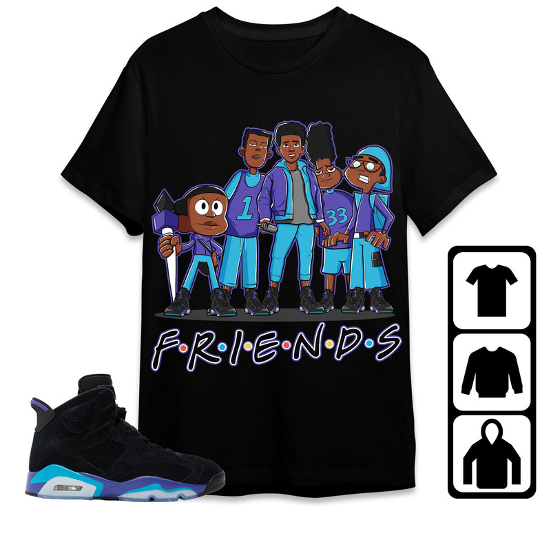 Jordan 6 Aqua Unisex Shirt, Kid, Toddles Melanin Boys Friends, Shirt To Match Sneaker.jpg