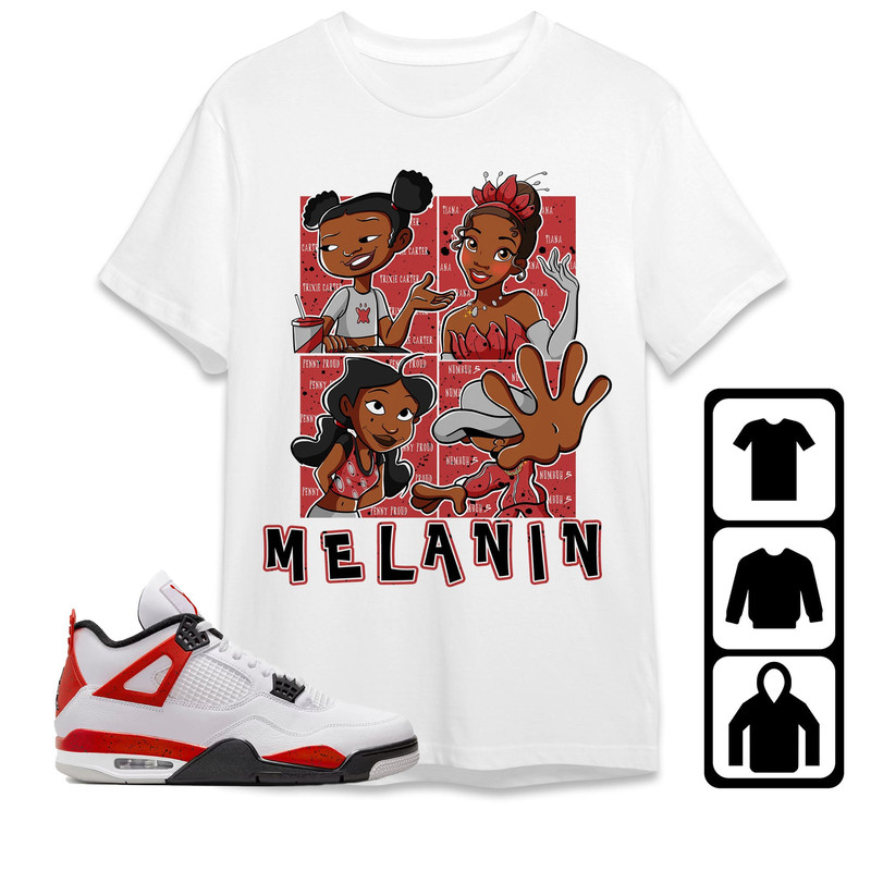 AJ 4 Red Cement Unisex T-Shirt, Tee, Sweatshirt, Hoodie, MELANIN Sisters, Shirt To Match Sneaker.jpg