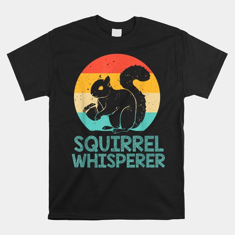 funny-squirrel-whisperer-squirrel-shirt.jpg