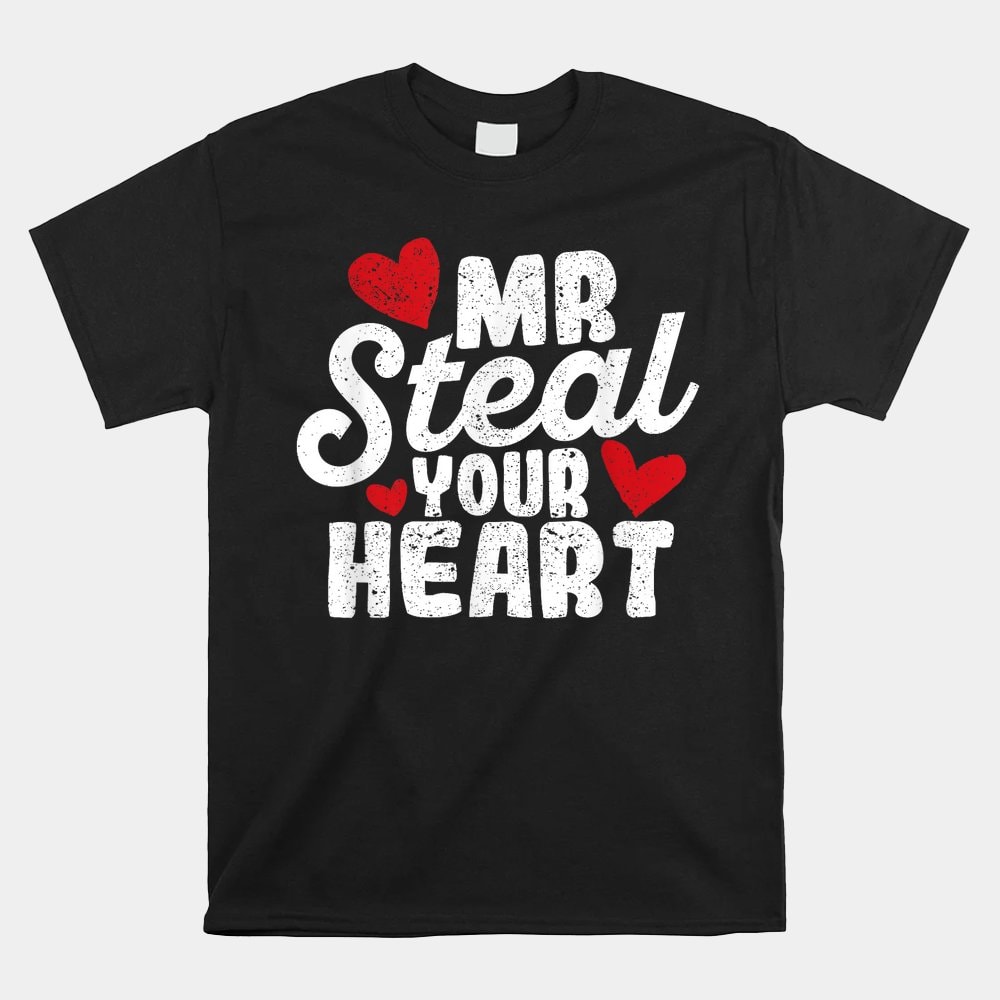 mr-steal-your-heart-shirt.jpg