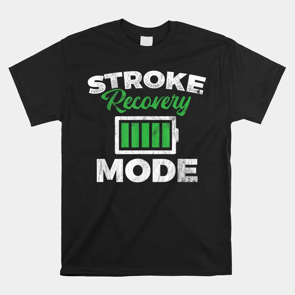 stroke-recovery-mode-stroke-awareness-stroke-survivor-shirt.jpg