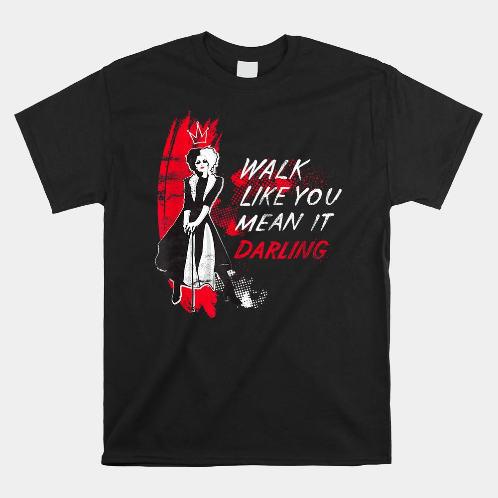 disney-cruella-walk-like-you-mean-it-daring-shirt.jpg