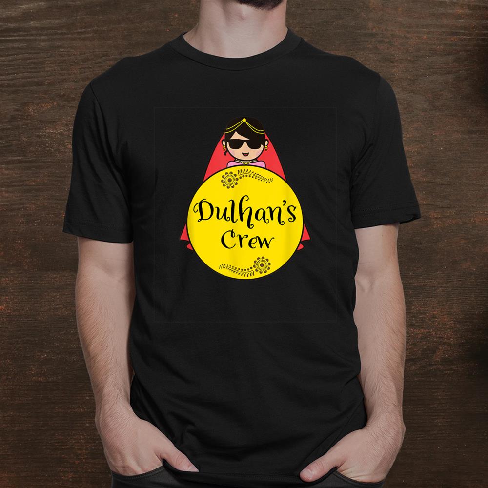dulhans-crew-indian-wedding-swag-shirt_1.jpg