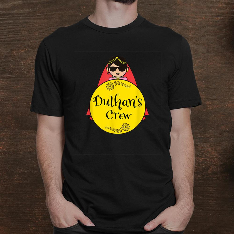 dulhans-crew-indian-wedding-swag-shirt_1.jpg