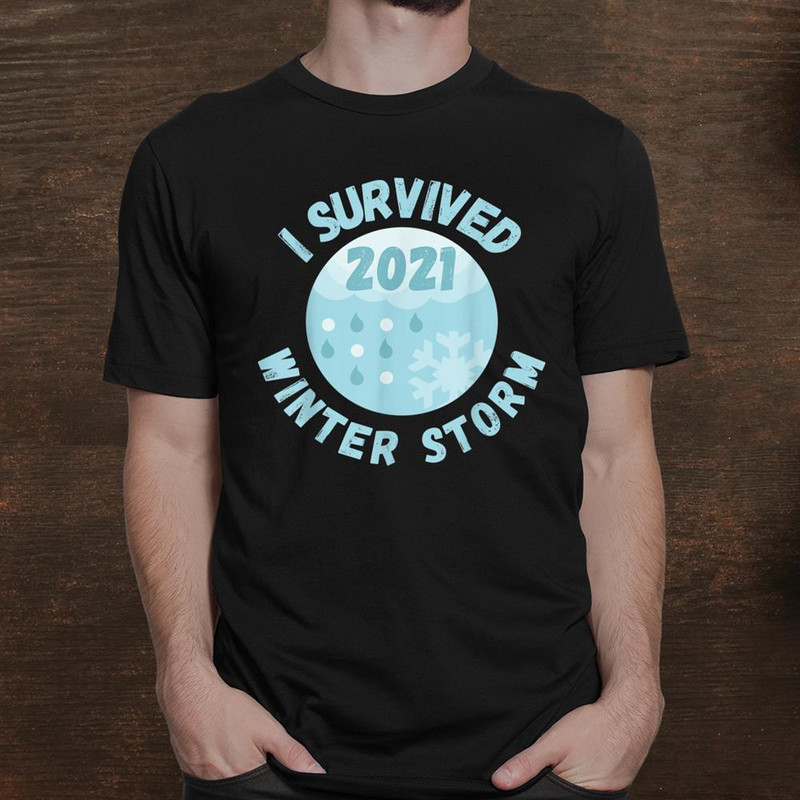 i-survived-winter-snow-storm-2021-icy-freezing-weather-retro-shirt_1.jpg