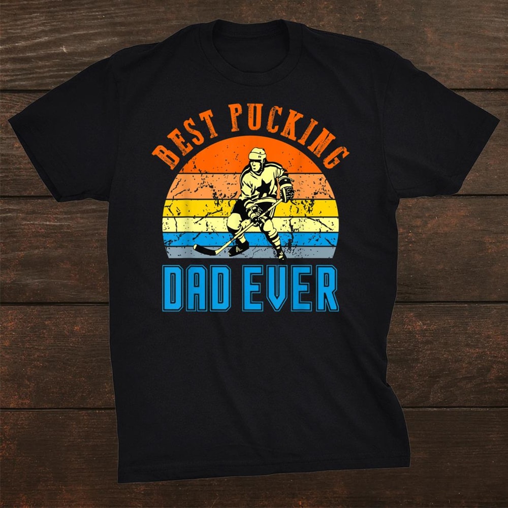 best-pucking-dad-vintage-retro-fathers-day-dads-shirt_0.jpg