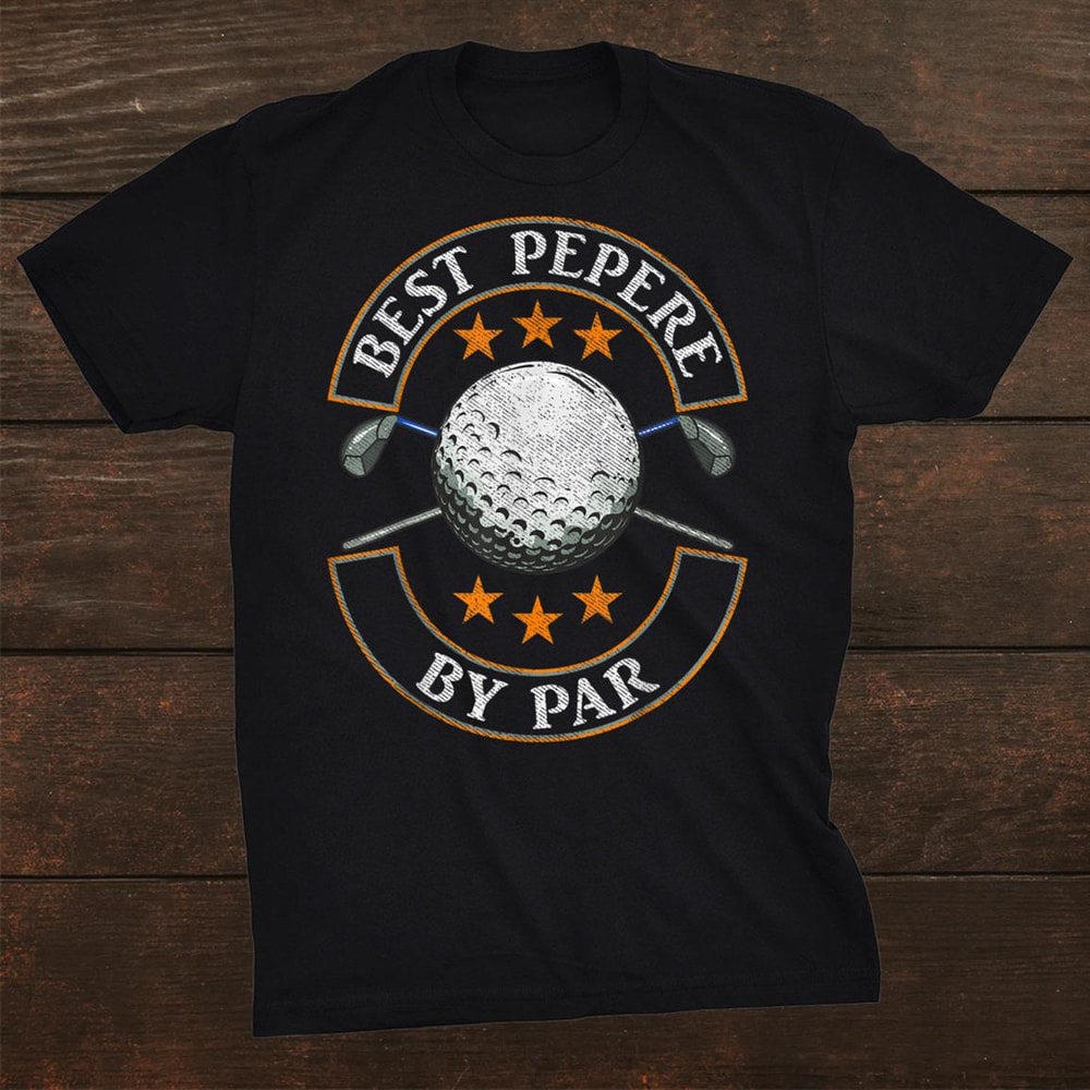 best-pepere-by-par-golf-lover-sports-fathers-day-shirt_0.jpg