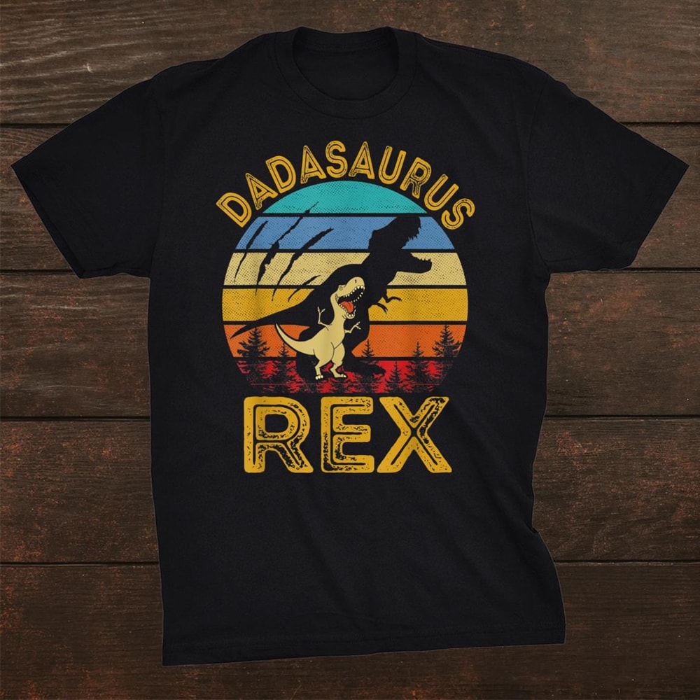 dadasaurus-rex-shirt-funny-dinosaur-fathers-day-shirt_0.jpg