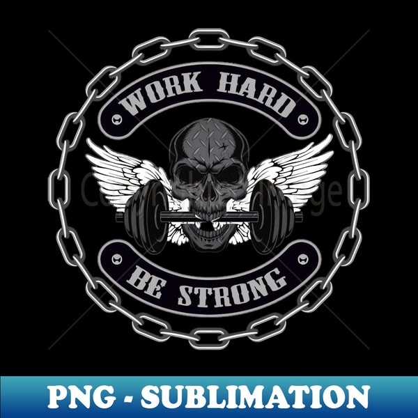 PW-77256_Work Hard Be Strong 7653.jpg