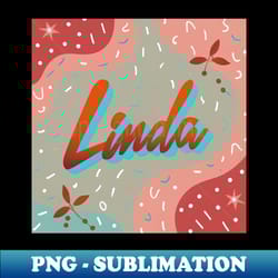 linda - personalized name tag artistry - high-quality png sublimation download - unleash your creativity