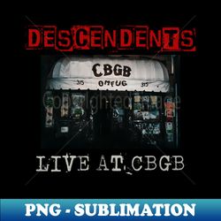 descendents live at cbgb - Stylish Sublimation Digital Download - Transform Your Sublimation Creations