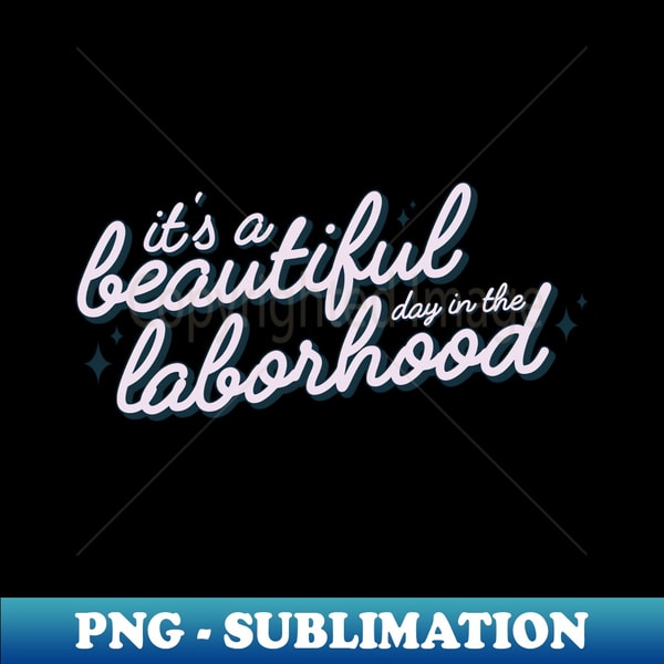 BW-43765_Its a Beautiful Day In The Laborhood 9868.jpg