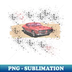 im not old im classic funny car graphic - special edition sublimation png file - bold & eye-catching