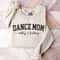Custom Dance Mom Sweatshirt, Dance Mom Sweatshirt, Dance Mom Gift, Dance Mama Sweatshirt, Dance Team Mom, Dancer Mom, Custom Mom Sweatshirt.jpg
