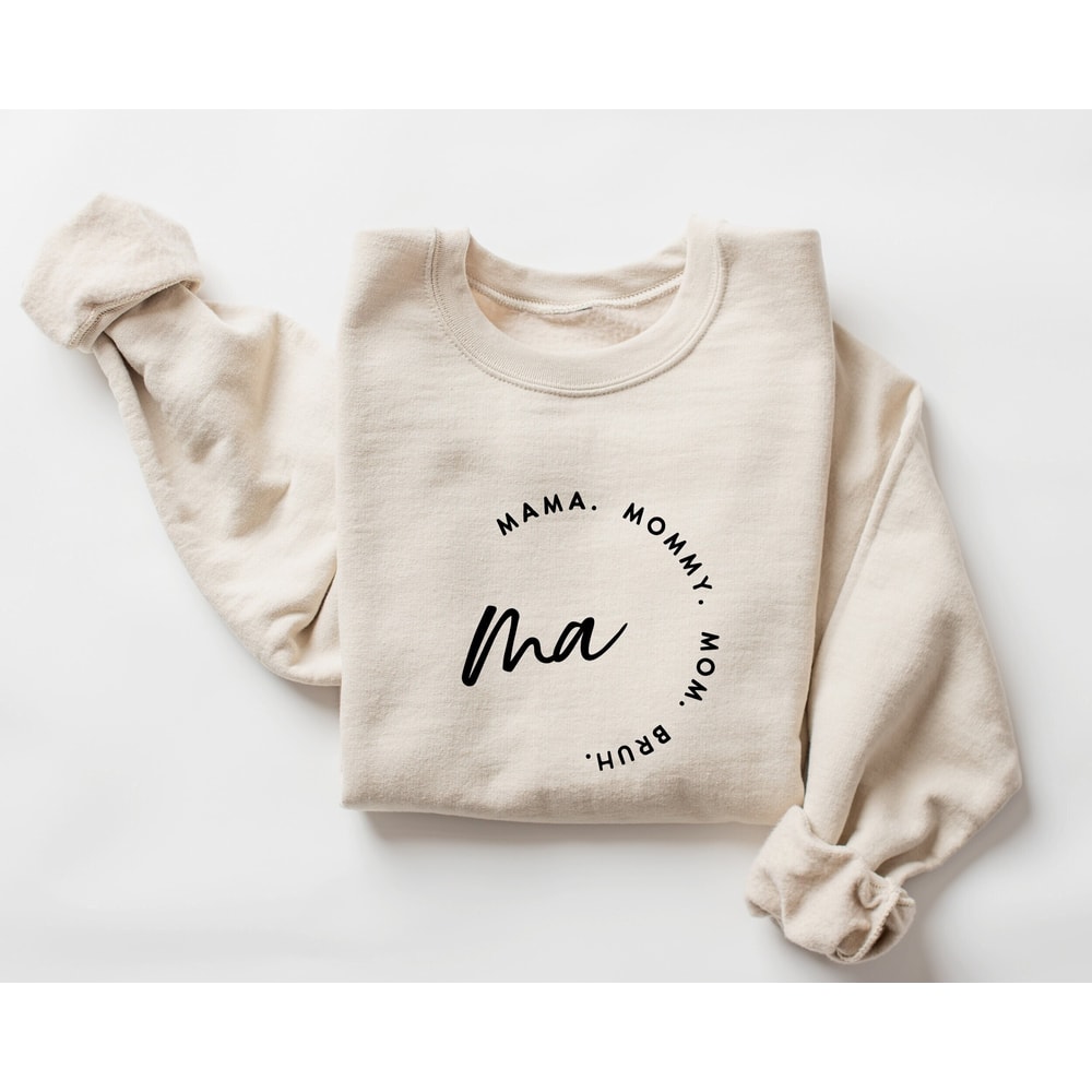 Mama Mommy Mom Bruh Sweatshirt and Hoodie,Funny Mom Shirt,Gift for Mom,Mama Sweatshirt,Mothers Day Shirt,Sarcastic Sweatshirt,Inspirational.jpg