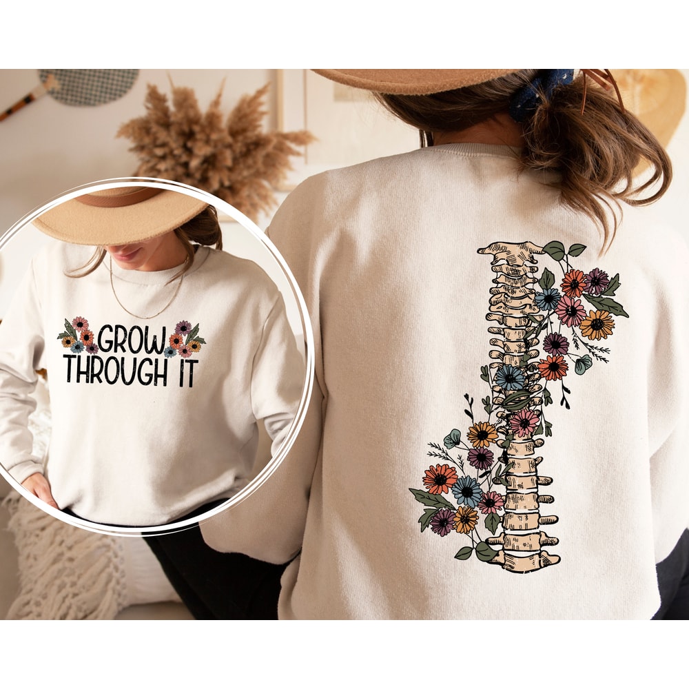 Grow Through It Sweatshirt, Floral Spine Sweatshirt, Motivational Sweatshirts, Positive Saying Sweatshirts, Mental Health Warrior sweatshirt.jpg