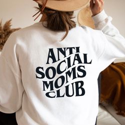 anti social moms club sweatshirt and hoodie  mama hoodie  mama crewneck  mama sweater  mom life swea