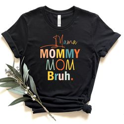 mom shirt, mama shirt, sarcastic mom shirt, funny shirt, funny sarcasm mom gift, sarcastic quotes te