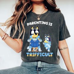retro bluey family shirts parenting is trifficult bandit heeler shirt bluey birthday tee bandit