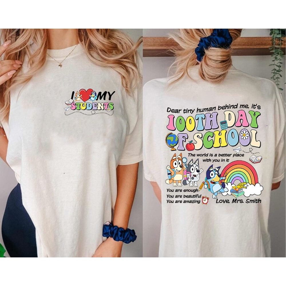 Bluey Teacher Shirt It's A Good Day To Teach Tiny Humans Shirt Bluey Toddler Shirt Bluey Family Bluey Happy 100 Days Of School Shirt.jpg