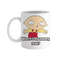 Stewie Where's My Money Family Guy Tv Show Inspired - Novelty Cute Funny Anniversary Birthday Present, 11 - 15 Oz White Coffee Tea Mug Cup.jpg
