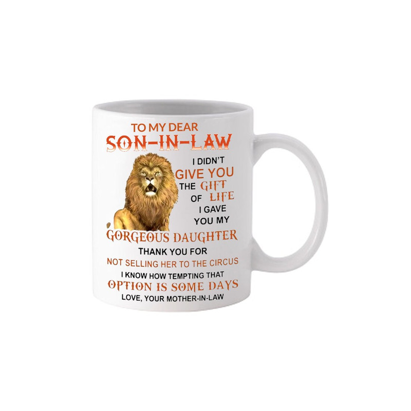 To My Dear Son-In-Law Thank You - Novelty Cute Funny Anniversary Birthday Present, 11 Oz White Coffee Tea Mug Cup.jpg