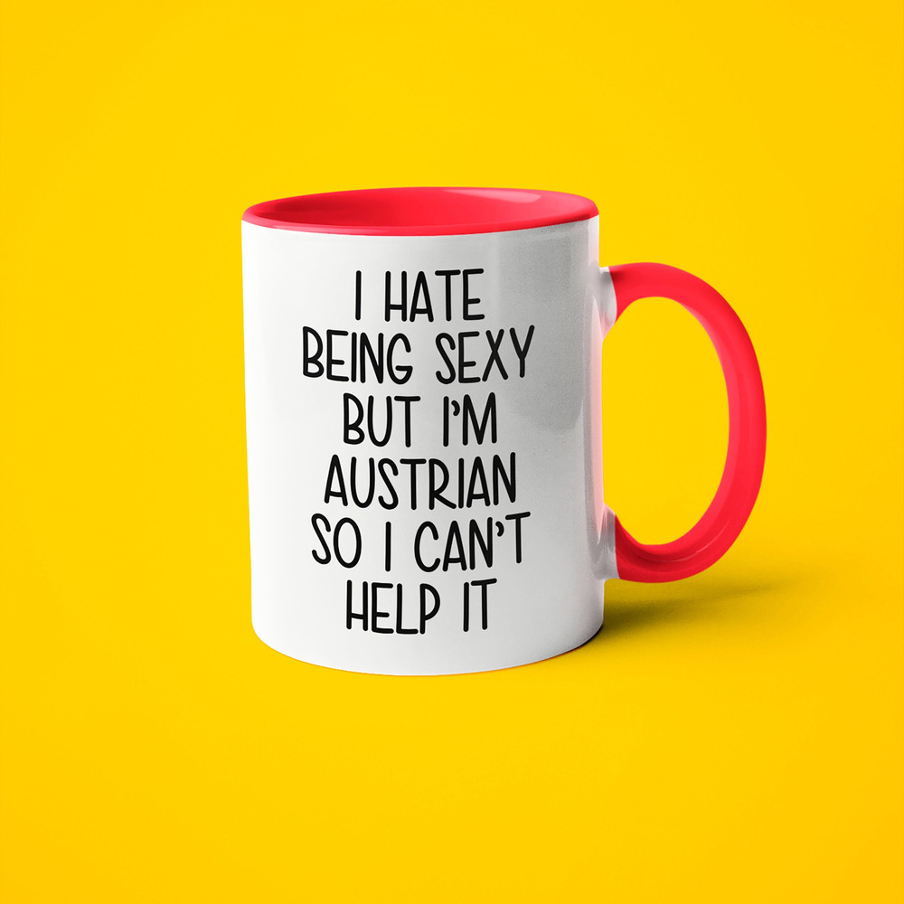 I'm Austrian I Can't Help It Mug, Funny Gift For Austrian, Austrian Friend Gift, Austrian Wife Gift, Austrian Husband Gift, Funny Austrian.jpg