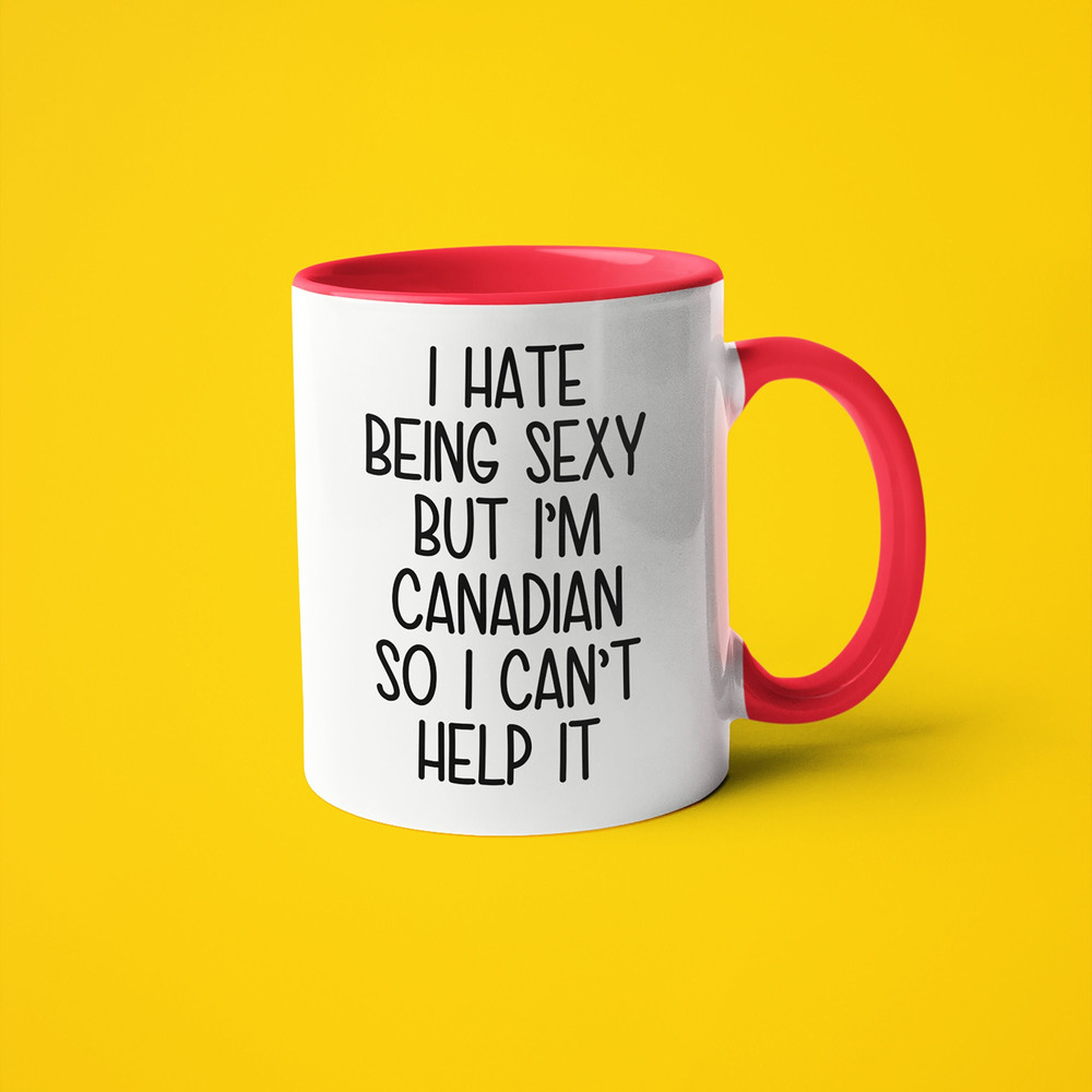 I'm Canadian I Can't Help It Mug, Funny Gift For Canadian, Canadian Friend Gift, Canadian Wife Gift, Canadian Husband Gift, Canadian Mug.jpg